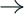 →